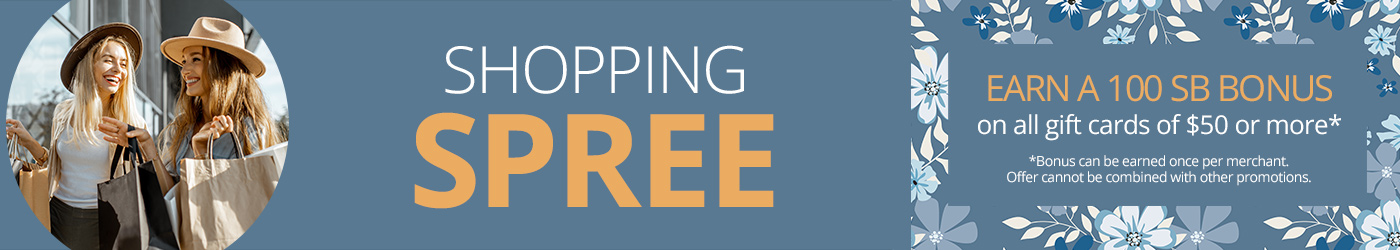 Earn 100 Bonus SB on $50 GC Purchase